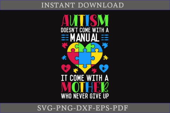 Autism Mother Shirt SVG: A Touching Graphics Asset for Crafts
