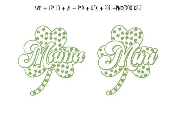 Mama Mini St.Patrick’s Day SVG for Creative Crafts