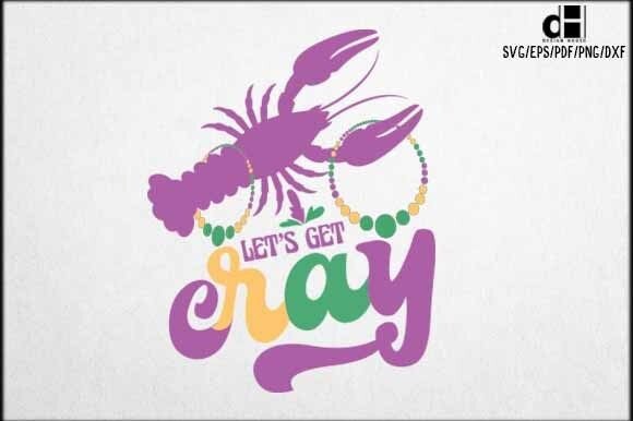 Mardi Gras Let’s Get Cray: A Festive Graphics Asset for Crafts