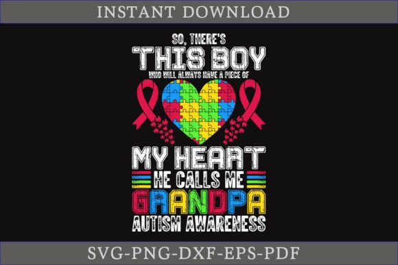 My Heart He Calls Me Grandpa Autism SVG for Crafts & Graphics